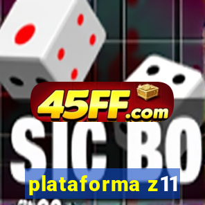 plataforma z11